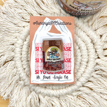 Load image into Gallery viewer, Sinot Brown Classic Coffee Acrylic Pin 1.5 in
